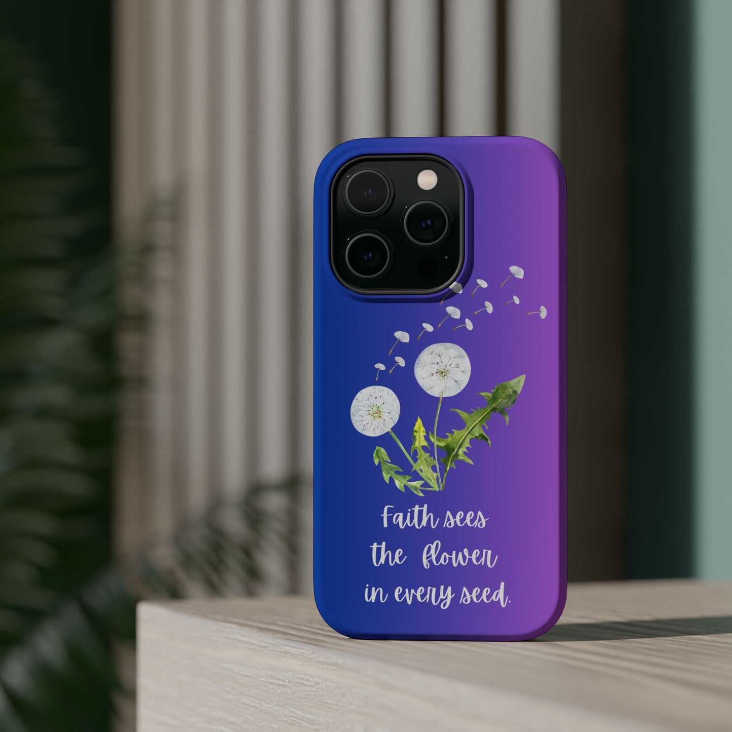 Phone Case - Faith Sees the Flower in Every Seed Inspirational Magnetic Tough Case