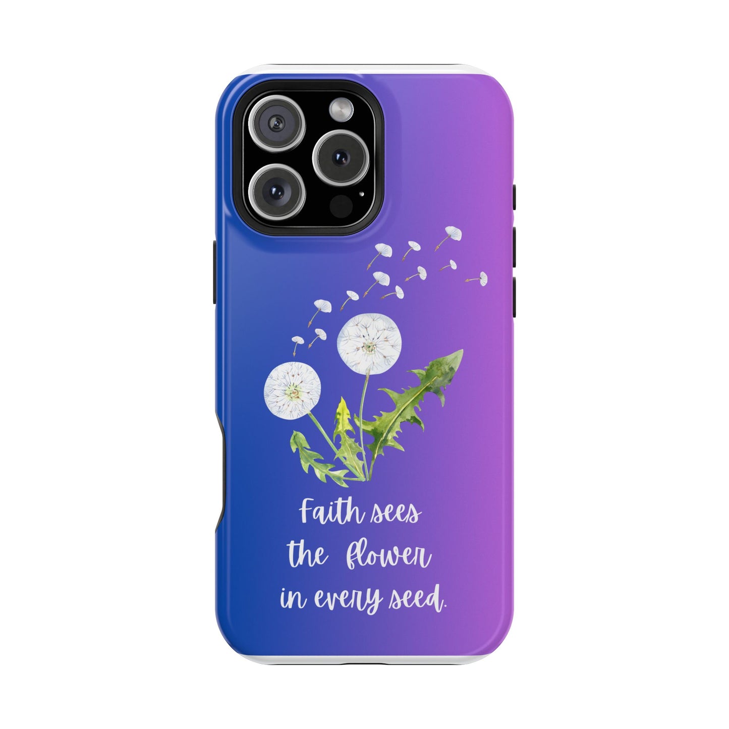 Phone Case - Faith Sees the Flower in Every Seed Inspirational Magnetic Tough Case