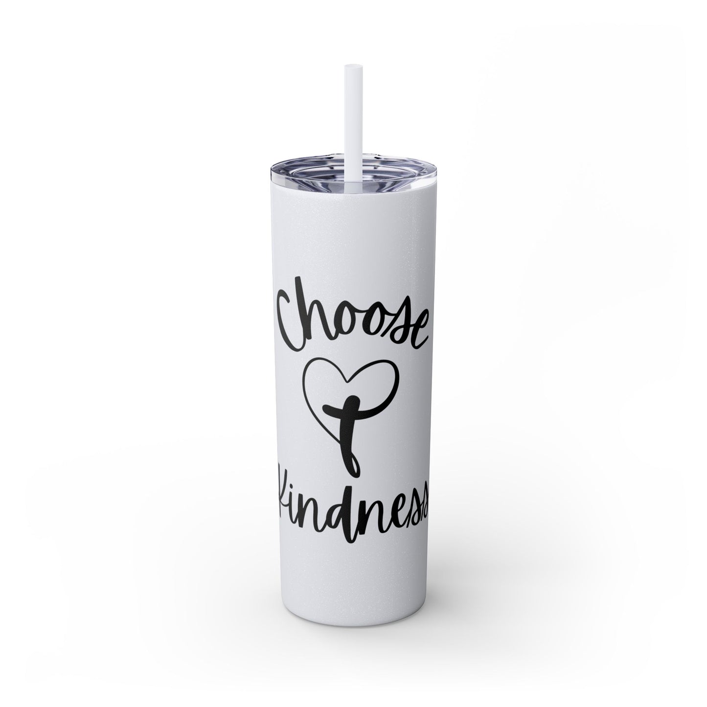 Choose Kindness Skinny Tumbler with Straw, 20oz