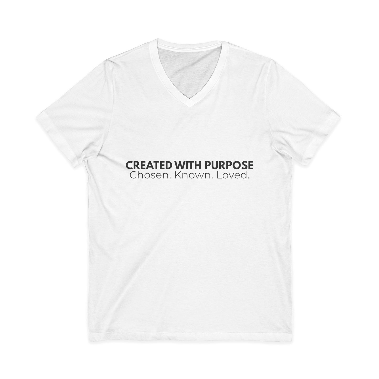 Created With Purpose Tee  Chosen. Known. Loved.