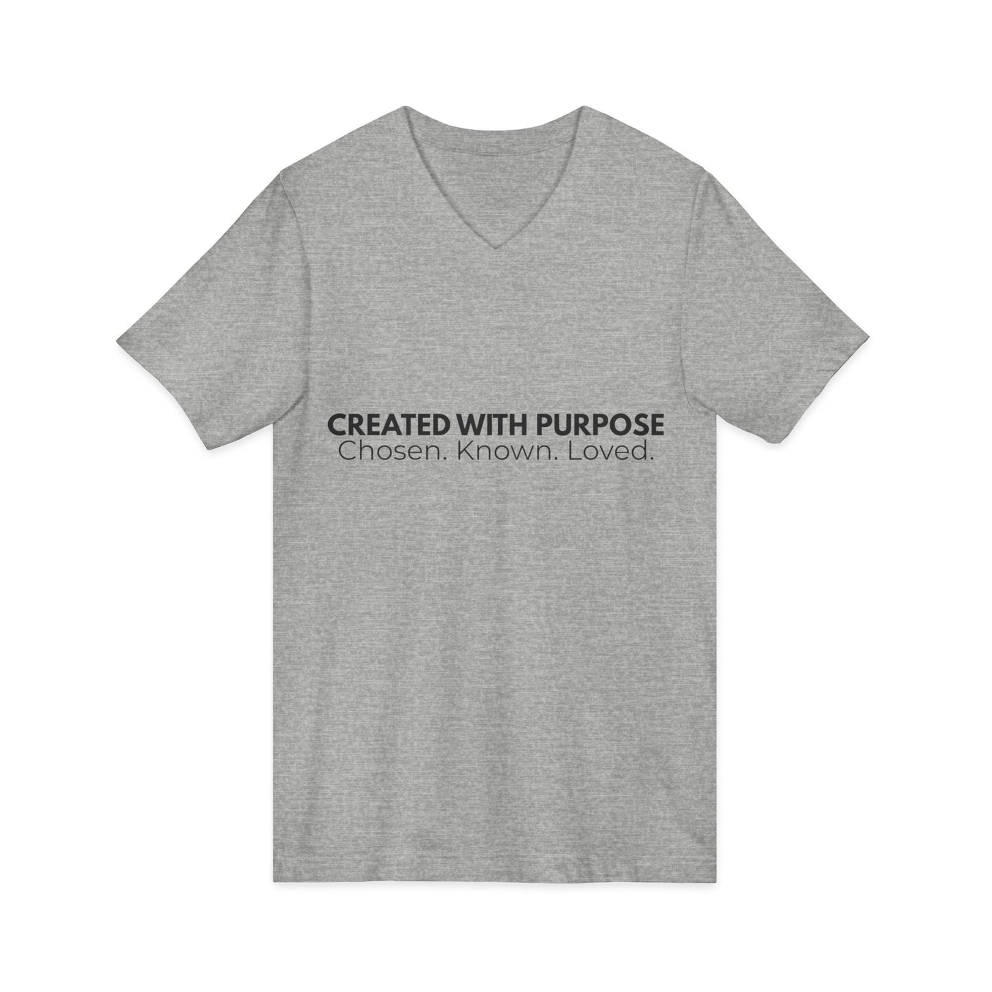 Created With Purpose Tee  Chosen. Known. Loved.