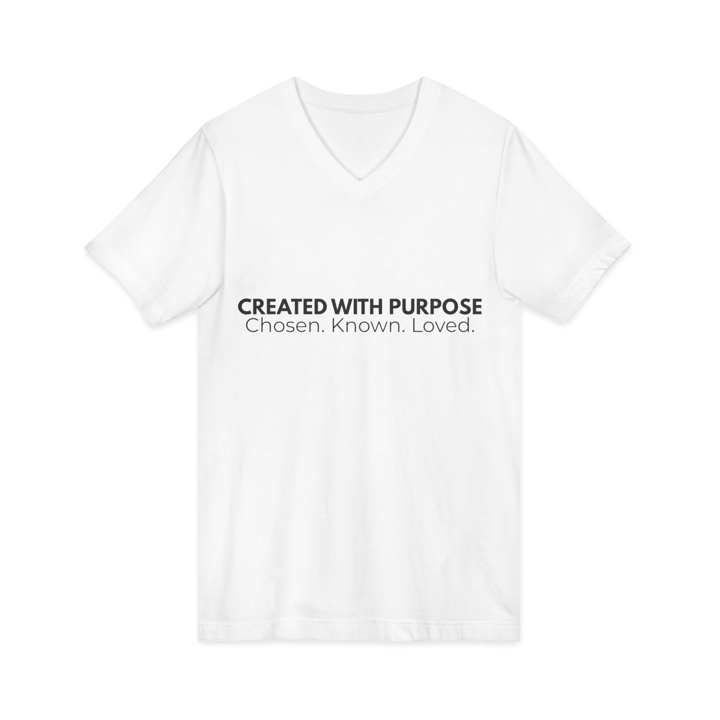 Created With Purpose Tee  Chosen. Known. Loved.