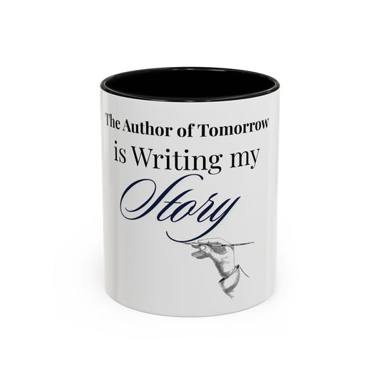 The Author of Tomorrow is Writing My Story Mug-Inspirational Faith Coffee Cup, Christian Gift