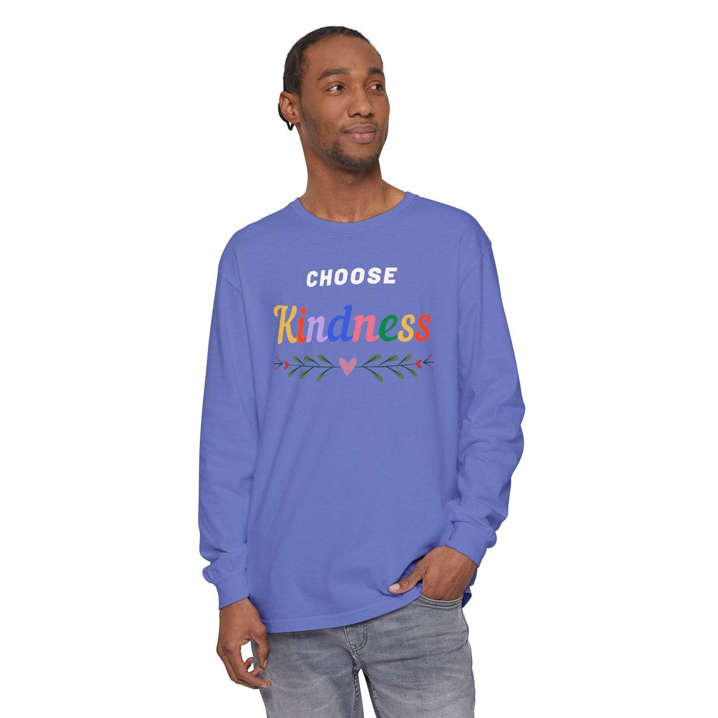 Unisex Choose Kindness Garment-dyed Long Sleeve T-Shirt
