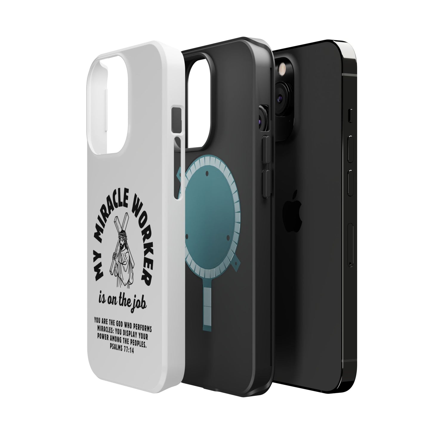 Phone Case - Miracle Worker is on the Job Magnetic Tough Case