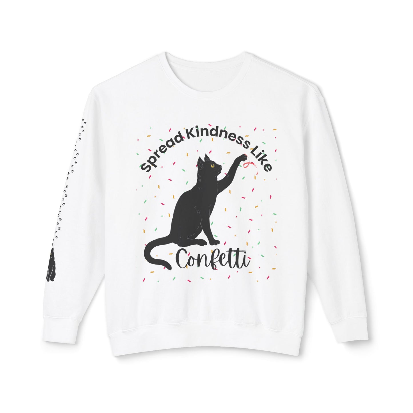 Unisex Lightweight Crewneck Sweatshirt Spread Kindness Like Confetti