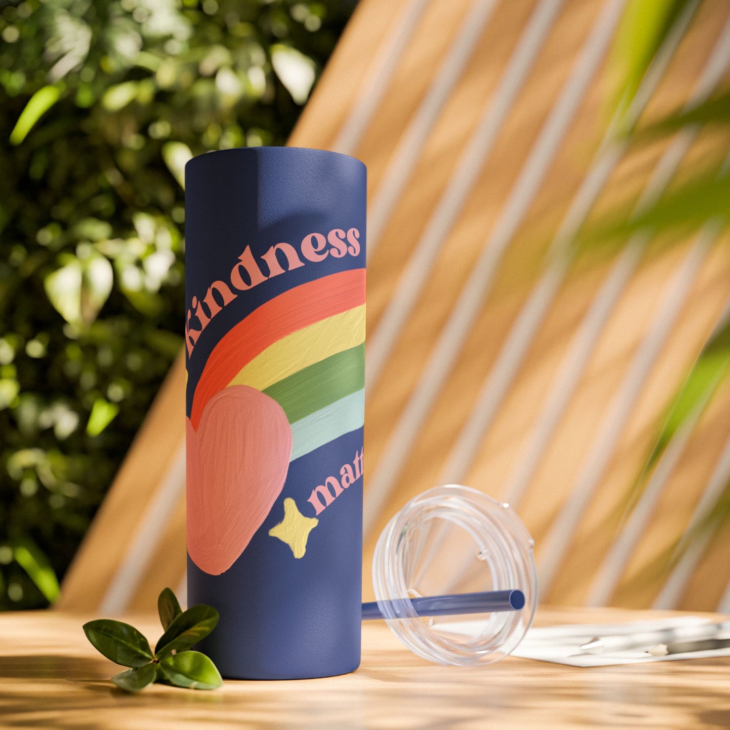 Kindness Matters    Skinny Tumbler with Straw, 20oz
