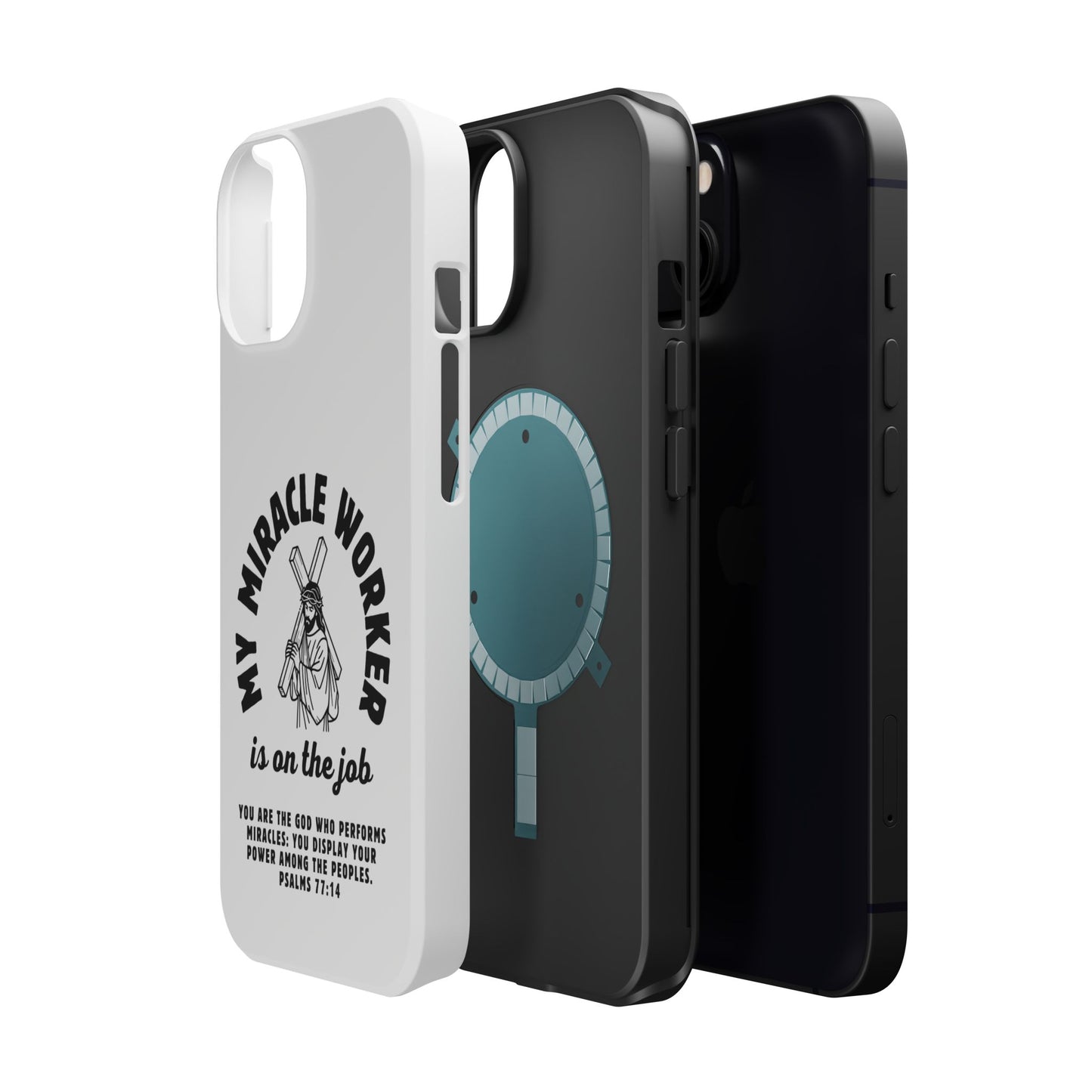 Phone Case - Miracle Worker is on the Job Magnetic Tough Case