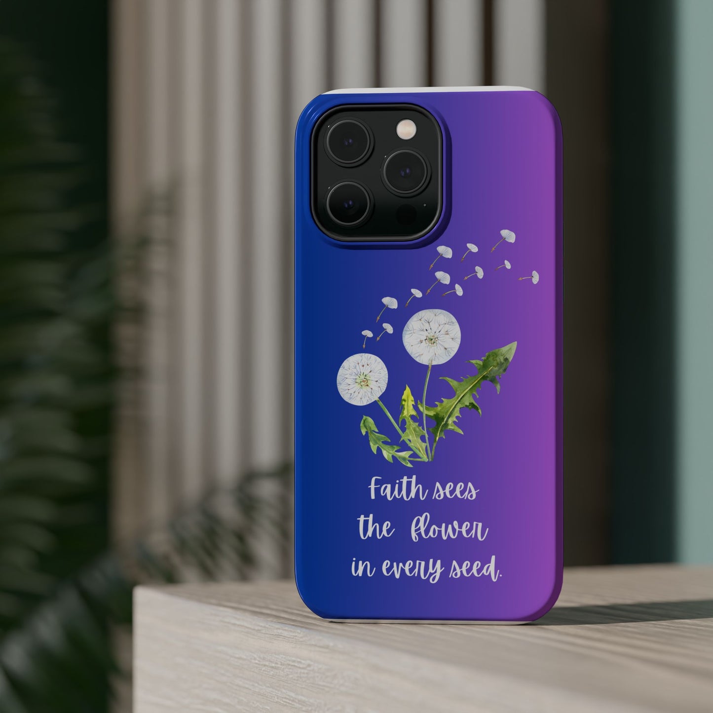Phone Case - Faith Sees the Flower in Every Seed Inspirational Magnetic Tough Case
