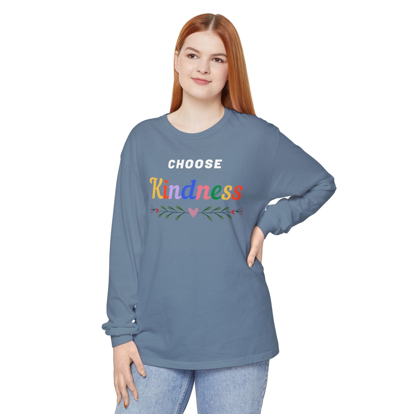 Unisex Choose Kindness Garment-dyed Long Sleeve T-Shirt