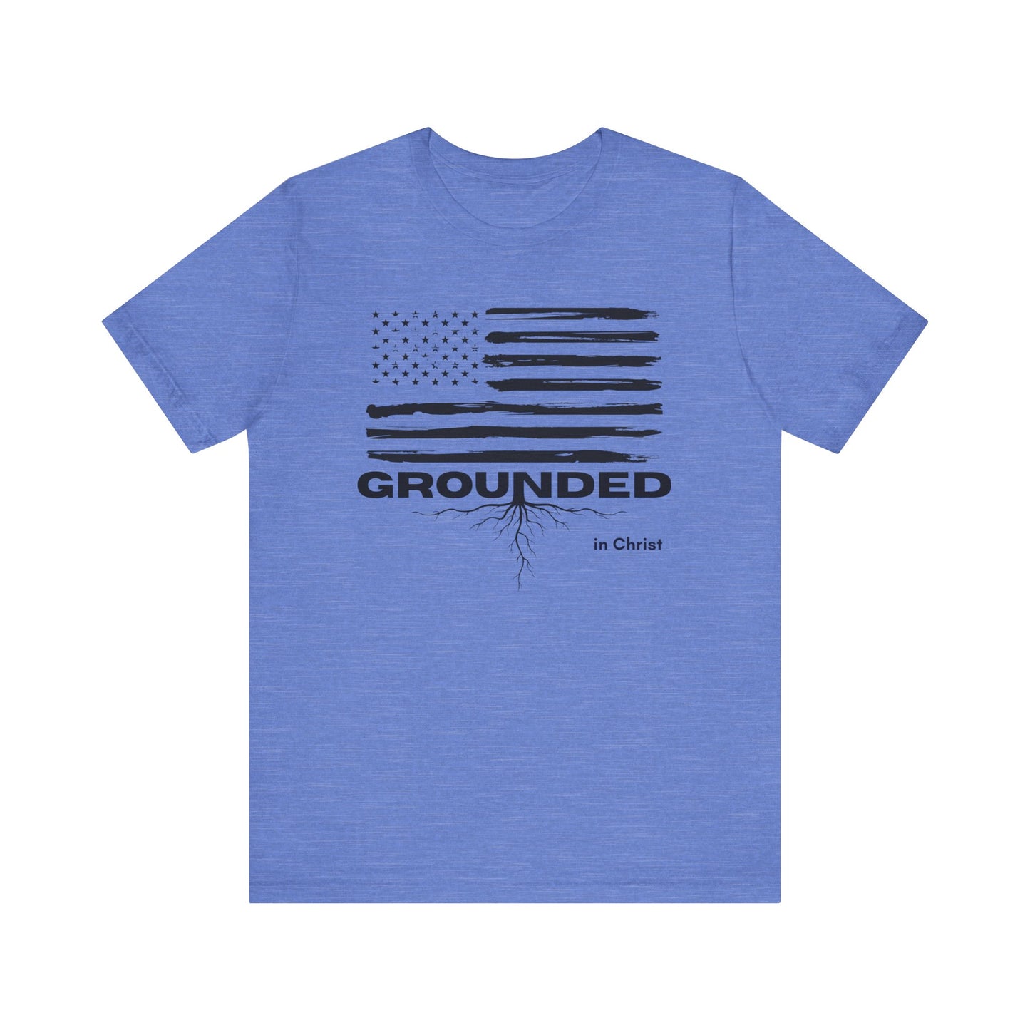 Christian Unisex Tee - Grounded in Christ T-Shirt