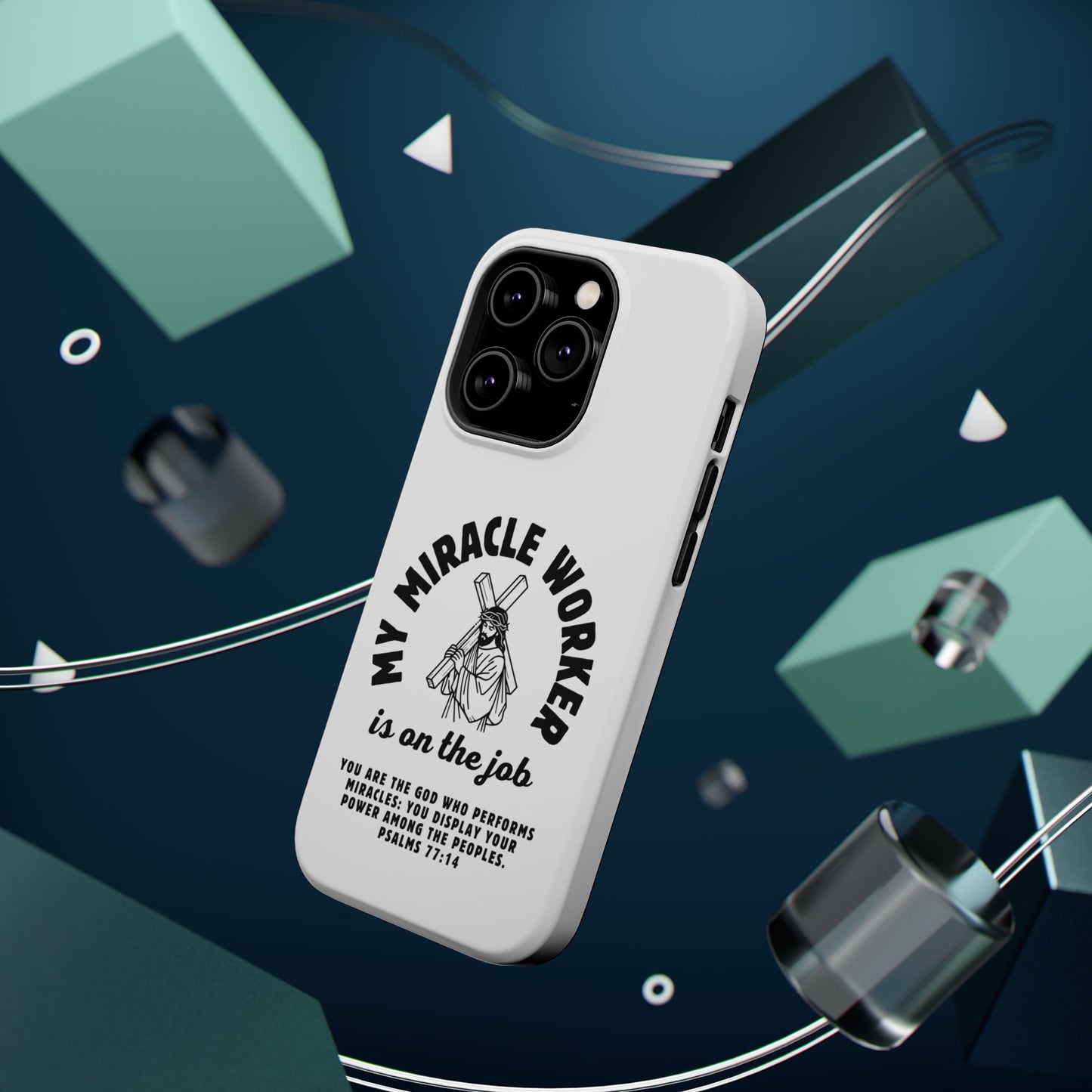 Phone Case - Miracle Worker is on the Job Magnetic Tough Case