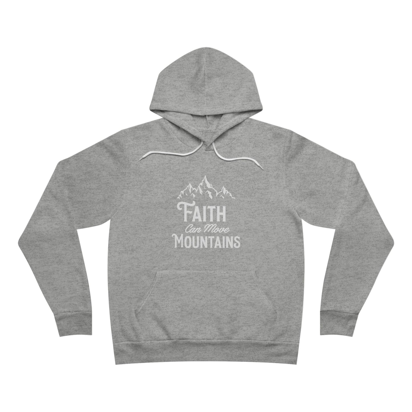 Faith Can Move Mountains Hoodie