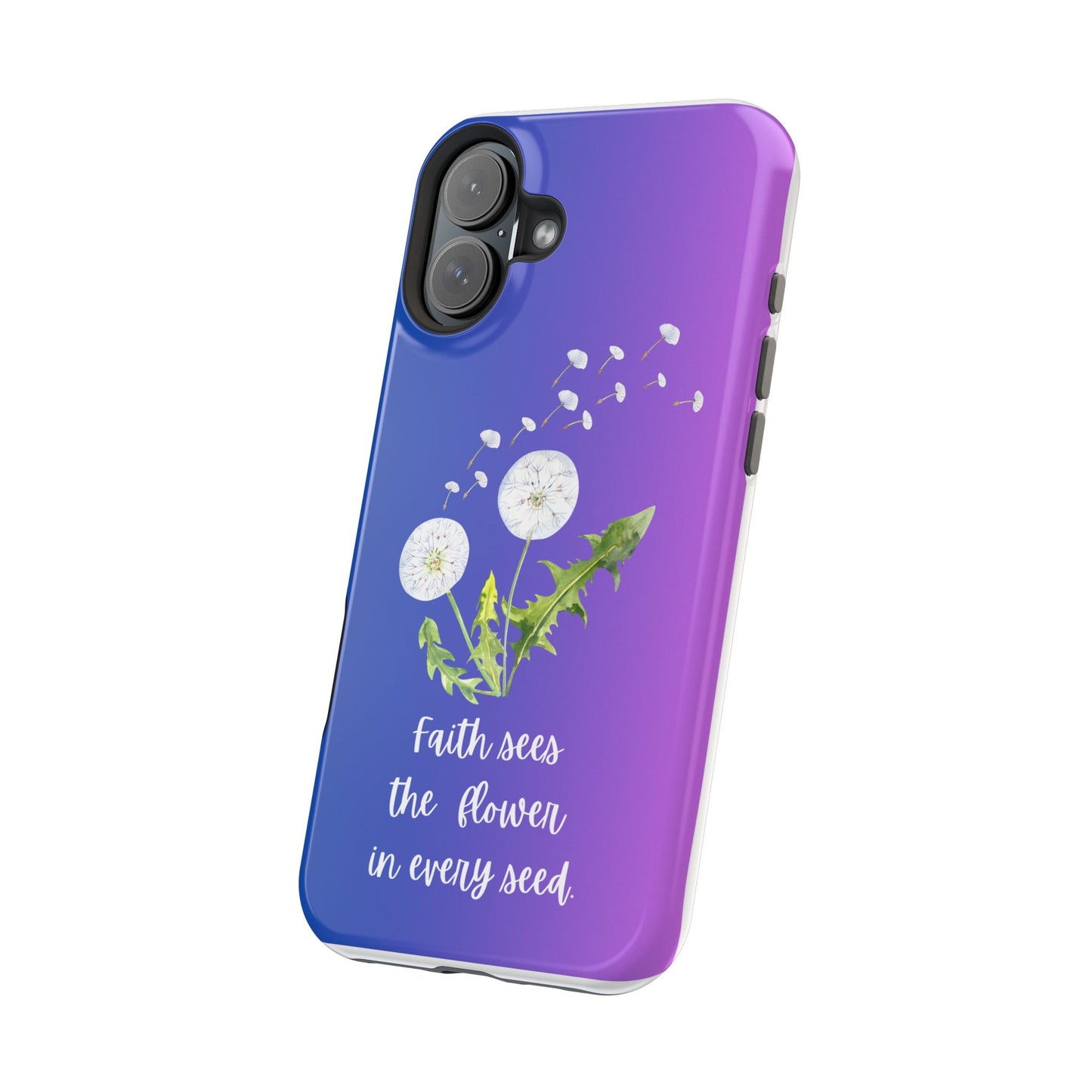 Phone Case - Faith Sees the Flower in Every Seed Inspirational Magnetic Tough Case