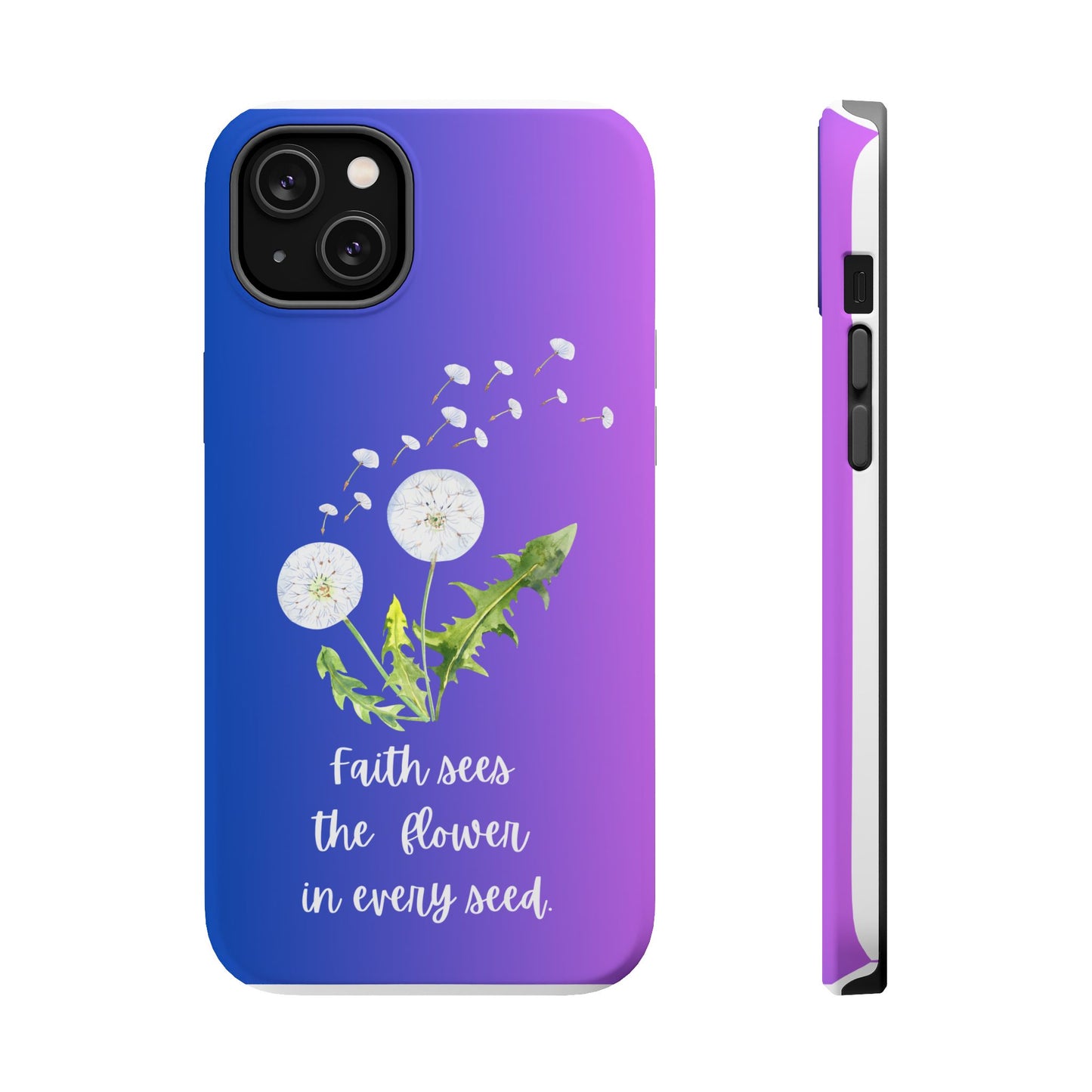 Phone Case - Faith Sees the Flower in Every Seed Inspirational Magnetic Tough Case