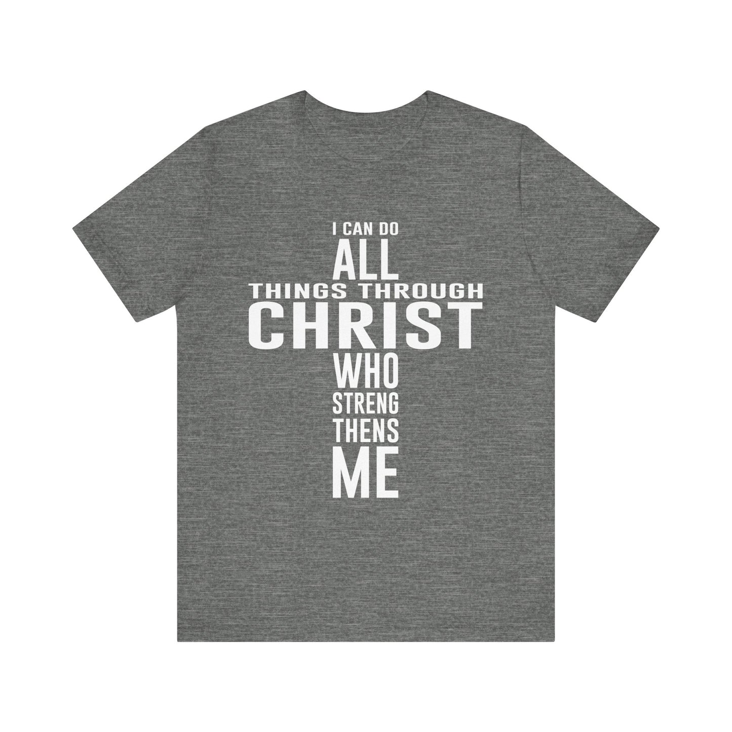 I can do all things through Christ Unisex Jersey Short Sleeve Tee
