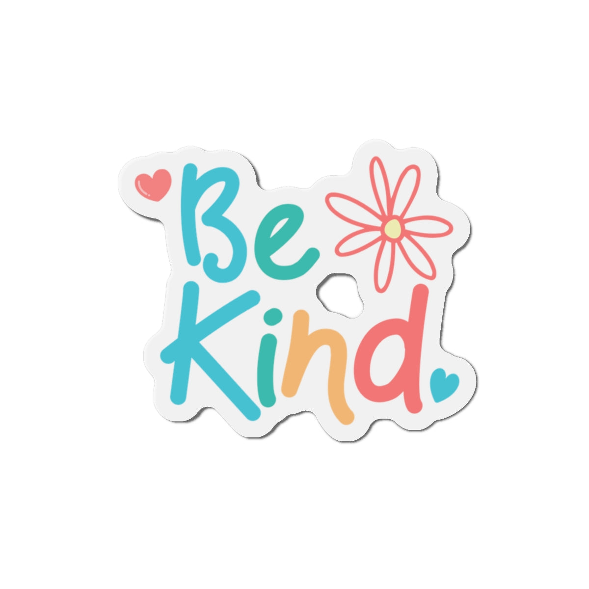 Be Kind Die-Cut Magnet - Inspirational Home Décor