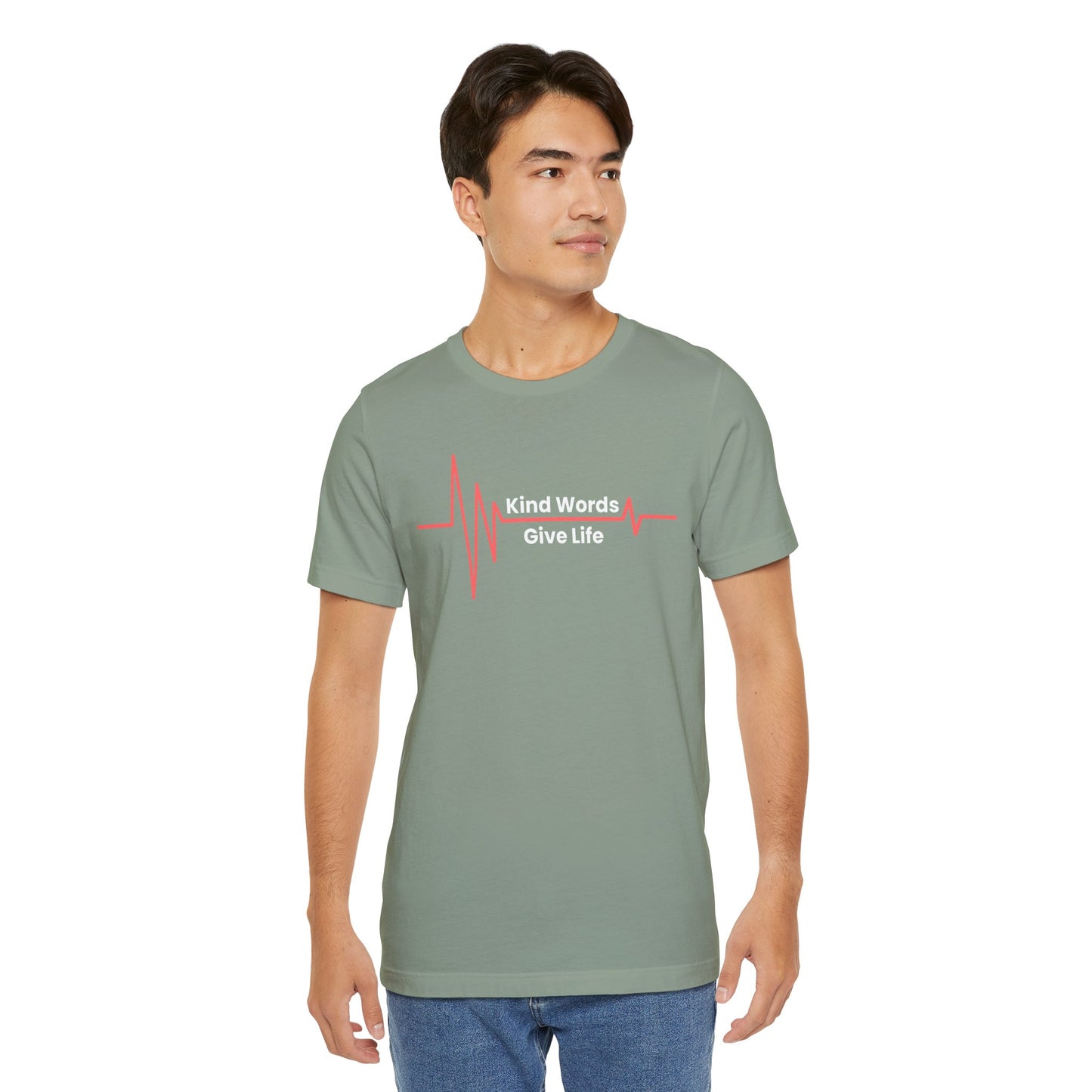 Unisex Jersey Short Sleeve Tee Kind Words Give Life