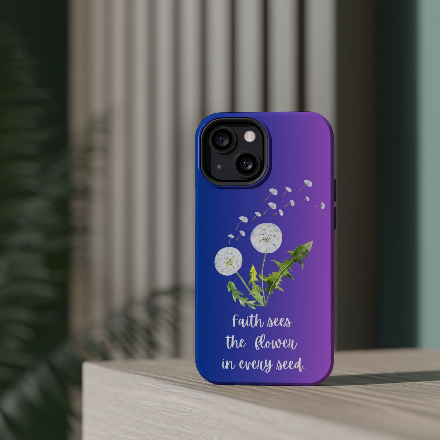 Phone Case - Faith Sees the Flower in Every Seed Inspirational Magnetic Tough Case