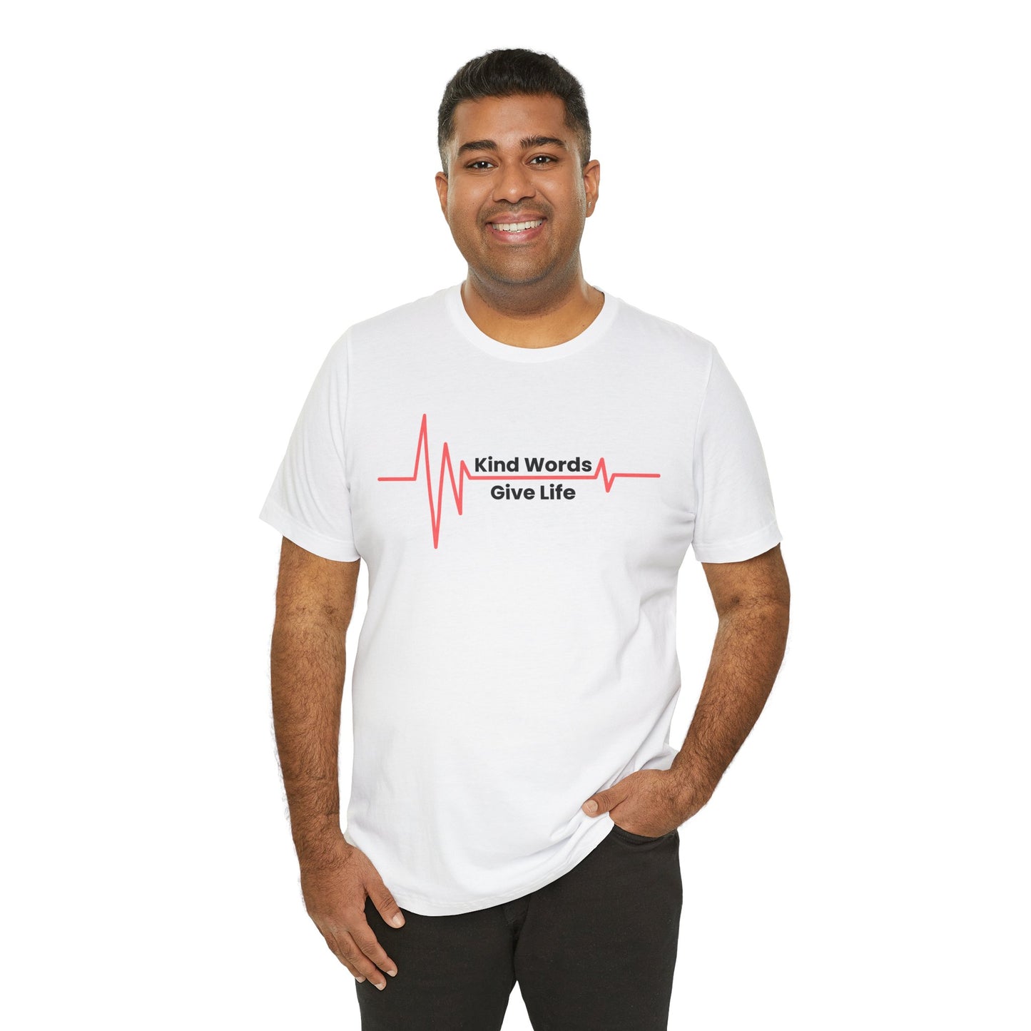 Unisex Jersey Short Sleeve Tee Kind Words Give Life
