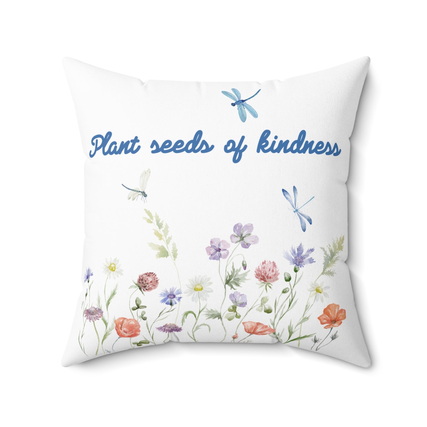 Plant Seeds of Kindness Floral Pillow