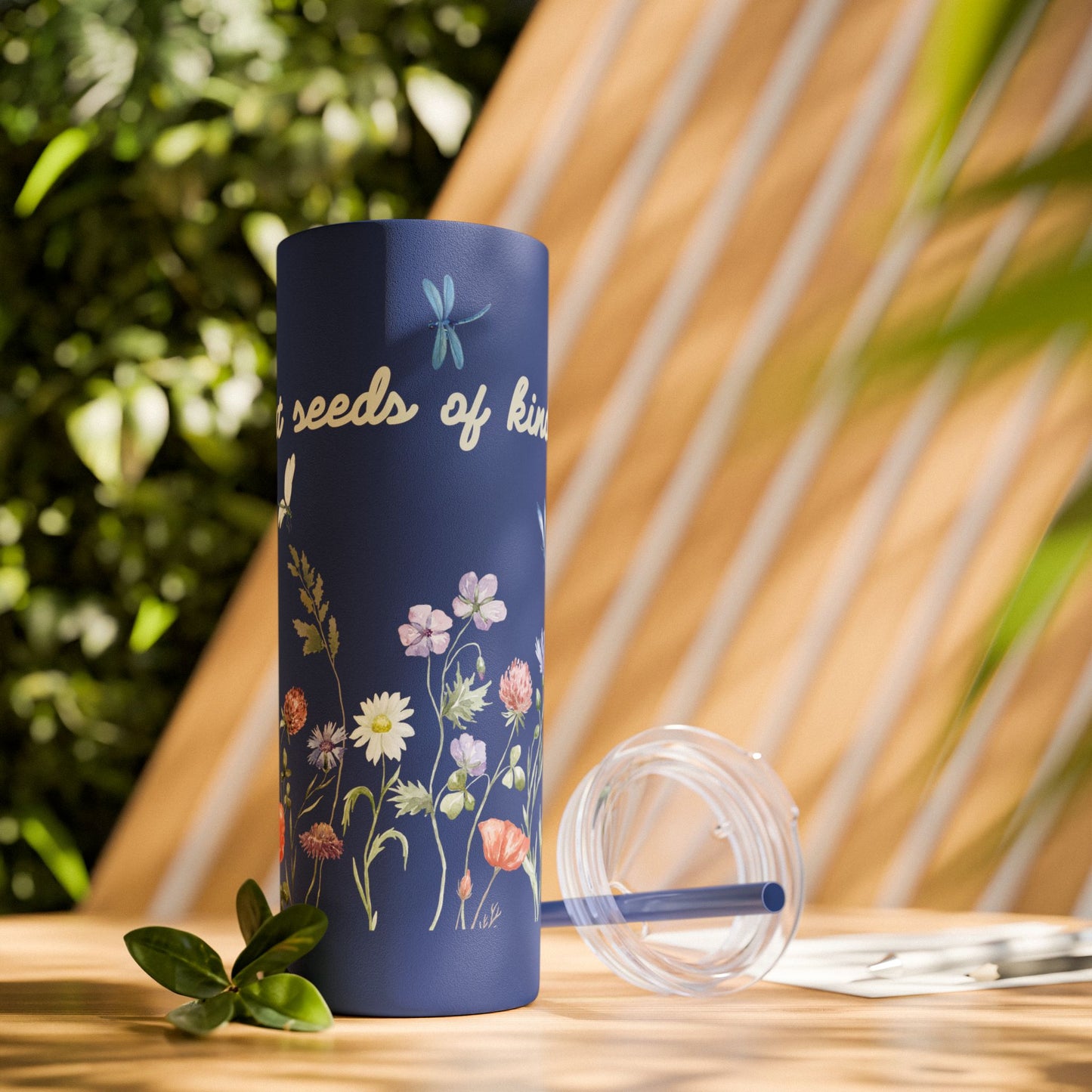 Tumbler Cup - Plant Seeds of Kindness floral Design, 20oz