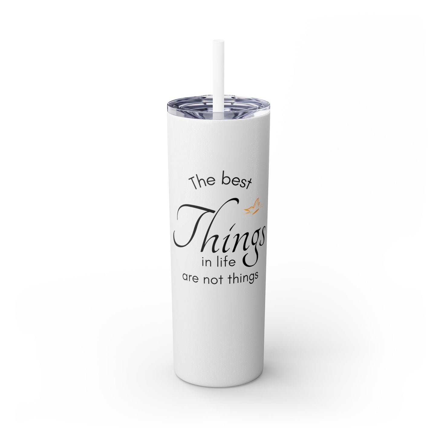 20oz Skinny Tumbler with Straw - Inspirational Reminder Cup