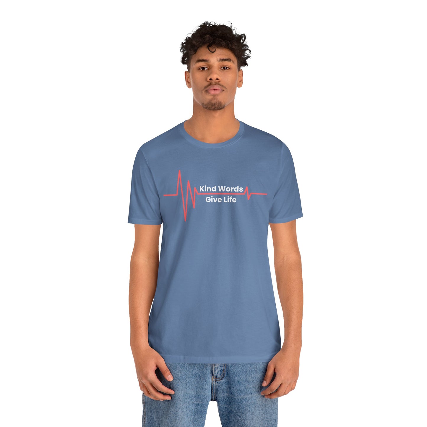 Unisex Jersey Short Sleeve Tee Kind Words Give Life