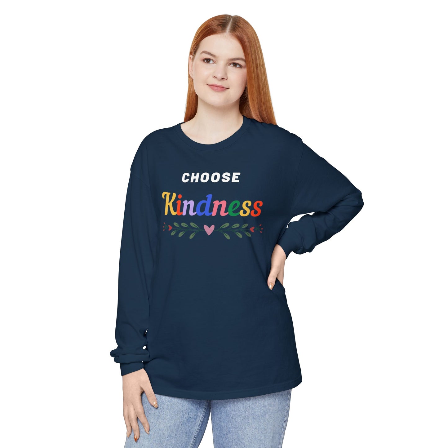 Unisex Choose Kindness Garment-dyed Long Sleeve T-Shirt