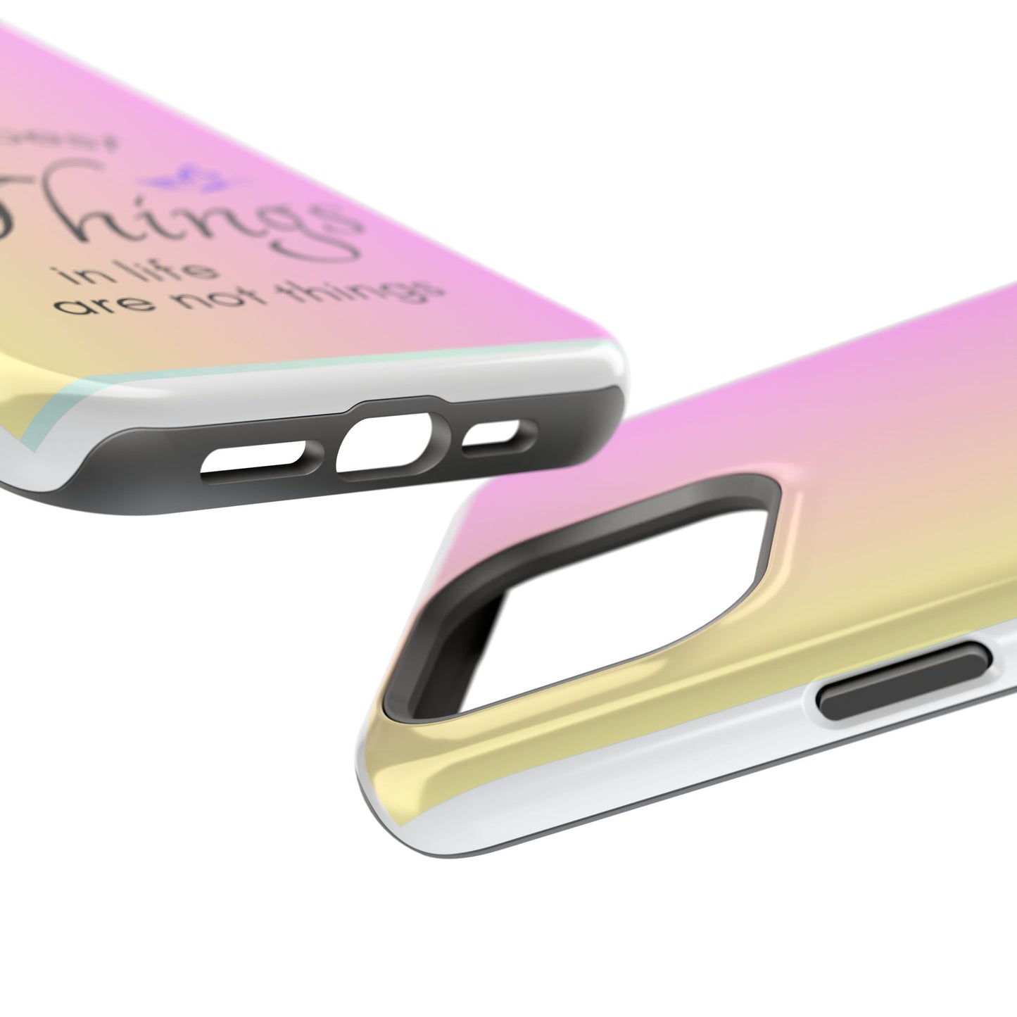 Phone Case - the best  in life are not things  Yellow and Pink