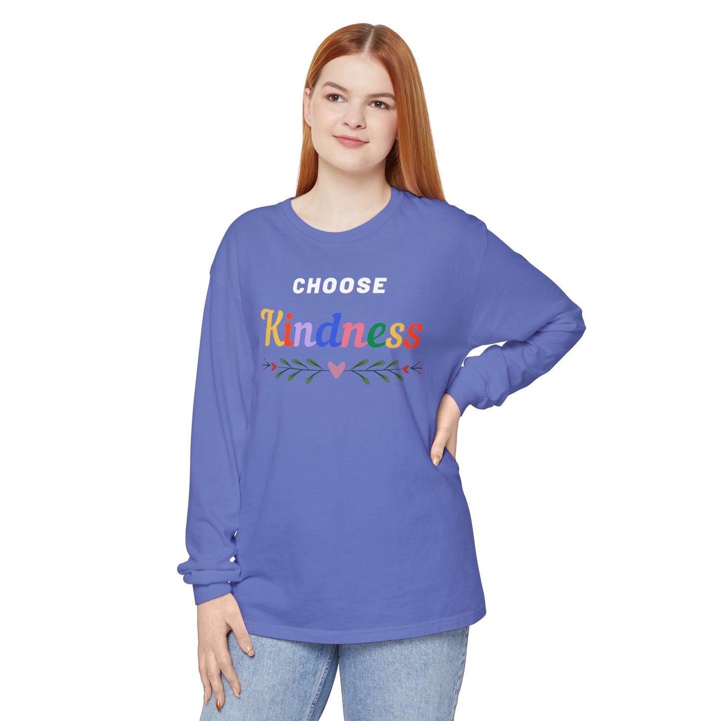 Unisex Choose Kindness Garment-dyed Long Sleeve T-Shirt
