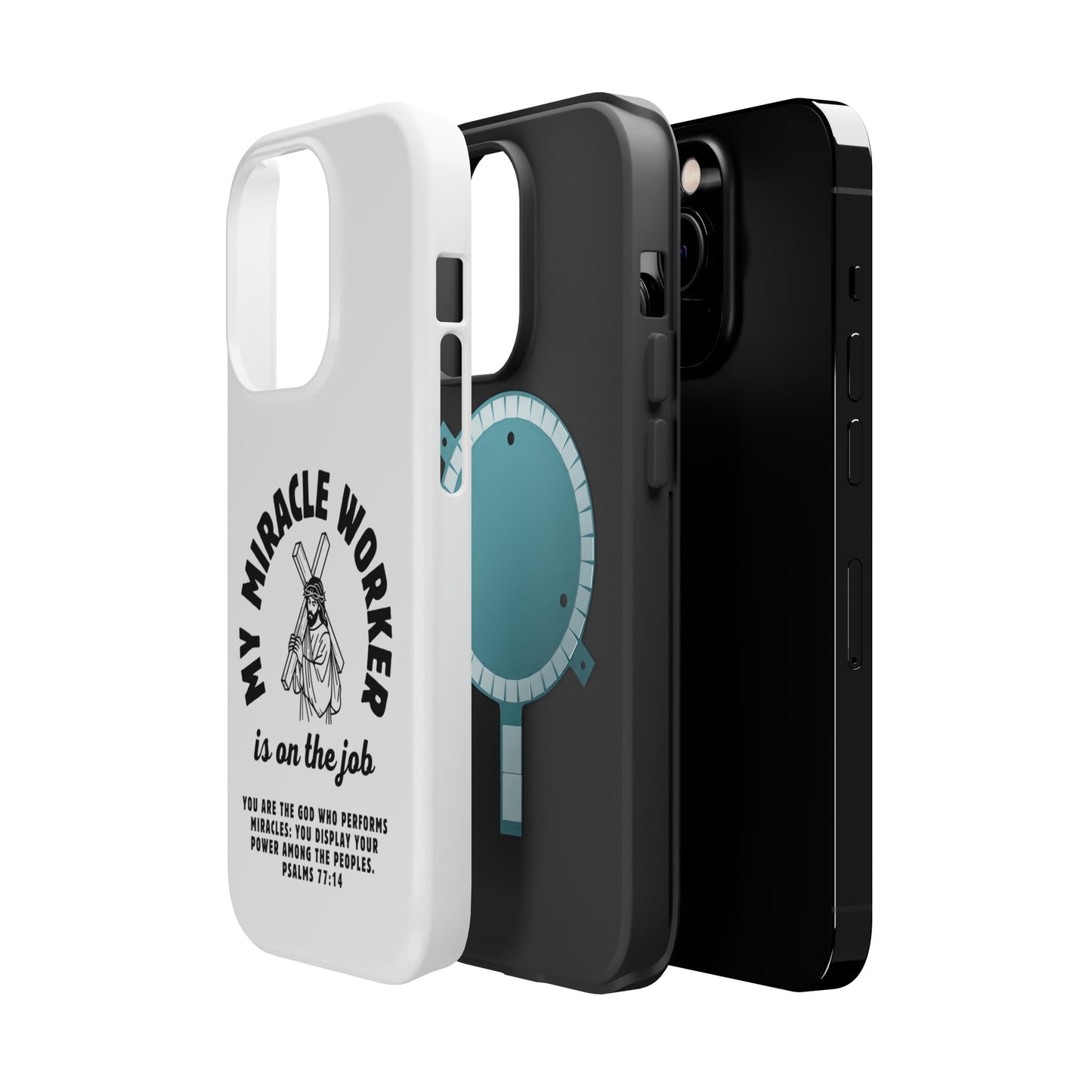 Phone Case - Miracle Worker is on the Job Magnetic Tough Case