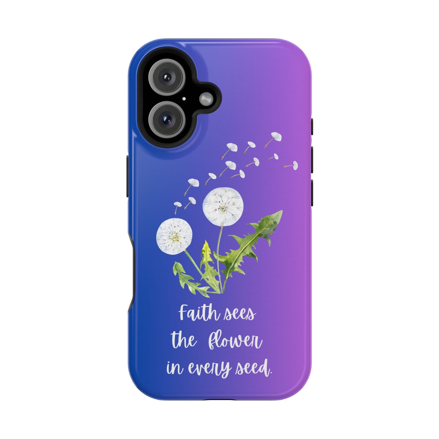 Phone Case - Faith Sees the Flower in Every Seed Inspirational Magnetic Tough Case
