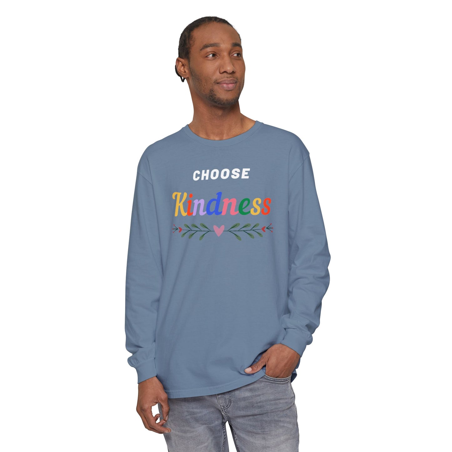 Unisex Choose Kindness Garment-dyed Long Sleeve T-Shirt