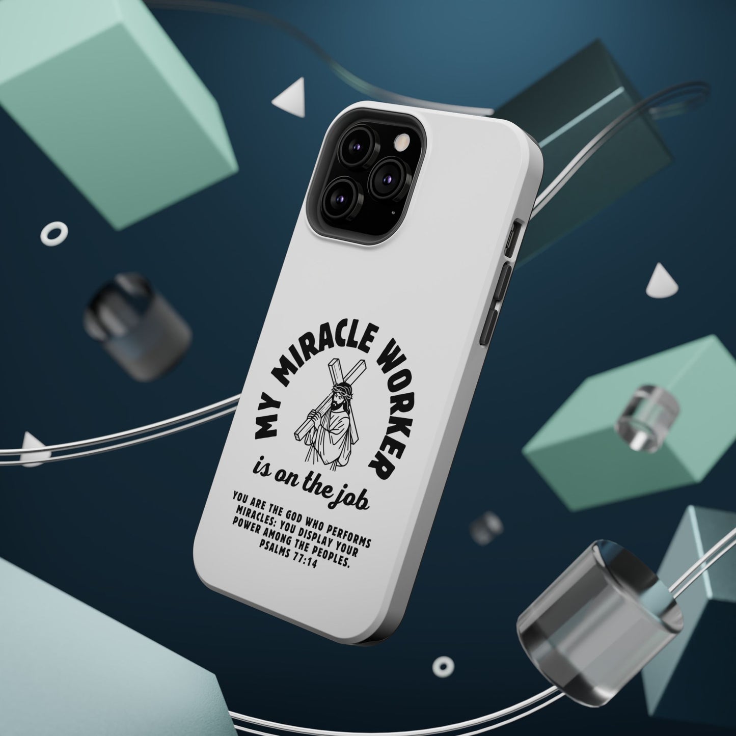Phone Case - Miracle Worker is on the Job Magnetic Tough Case