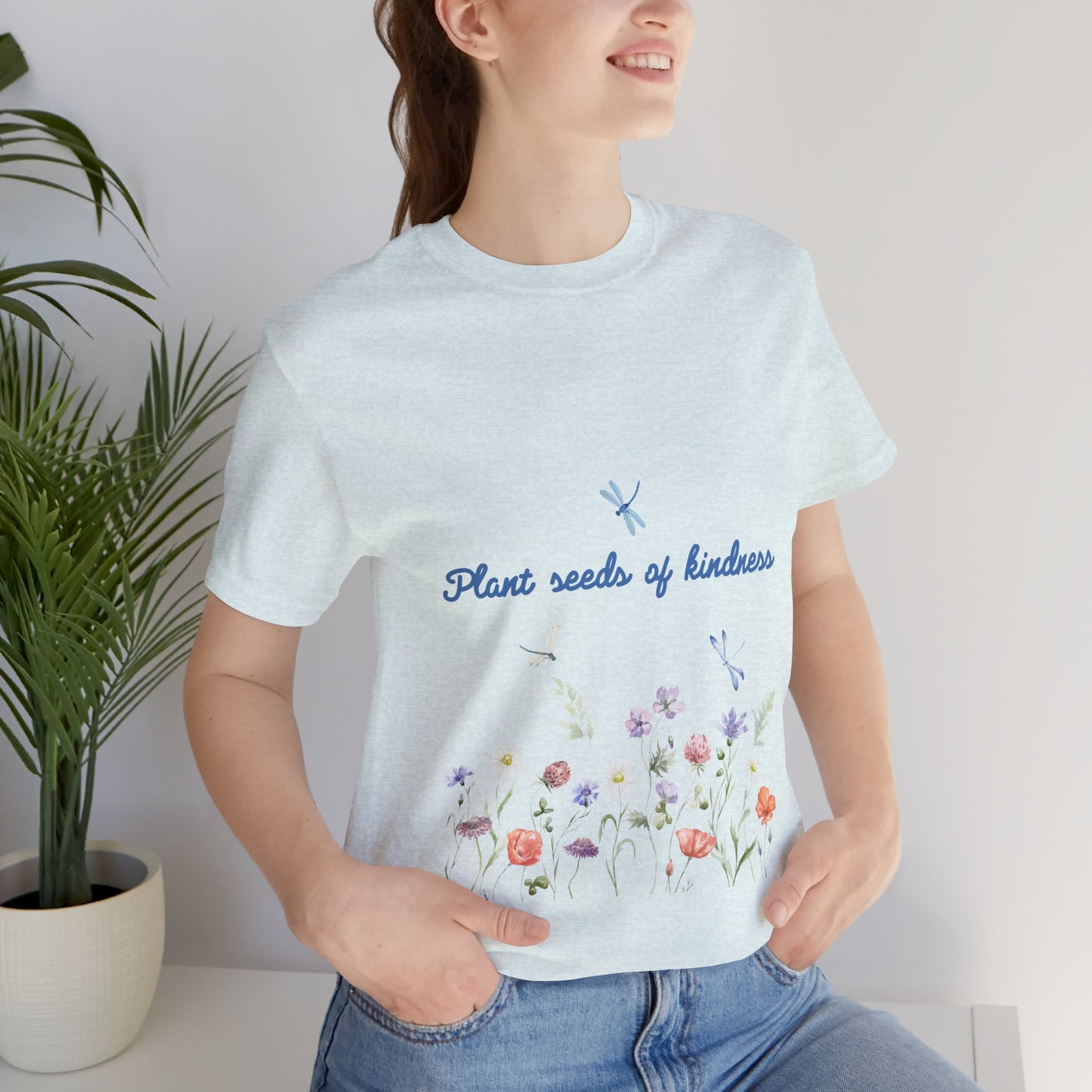 Unisex Jersey Short Sleeve Tee Plant Seeds of Kindness
