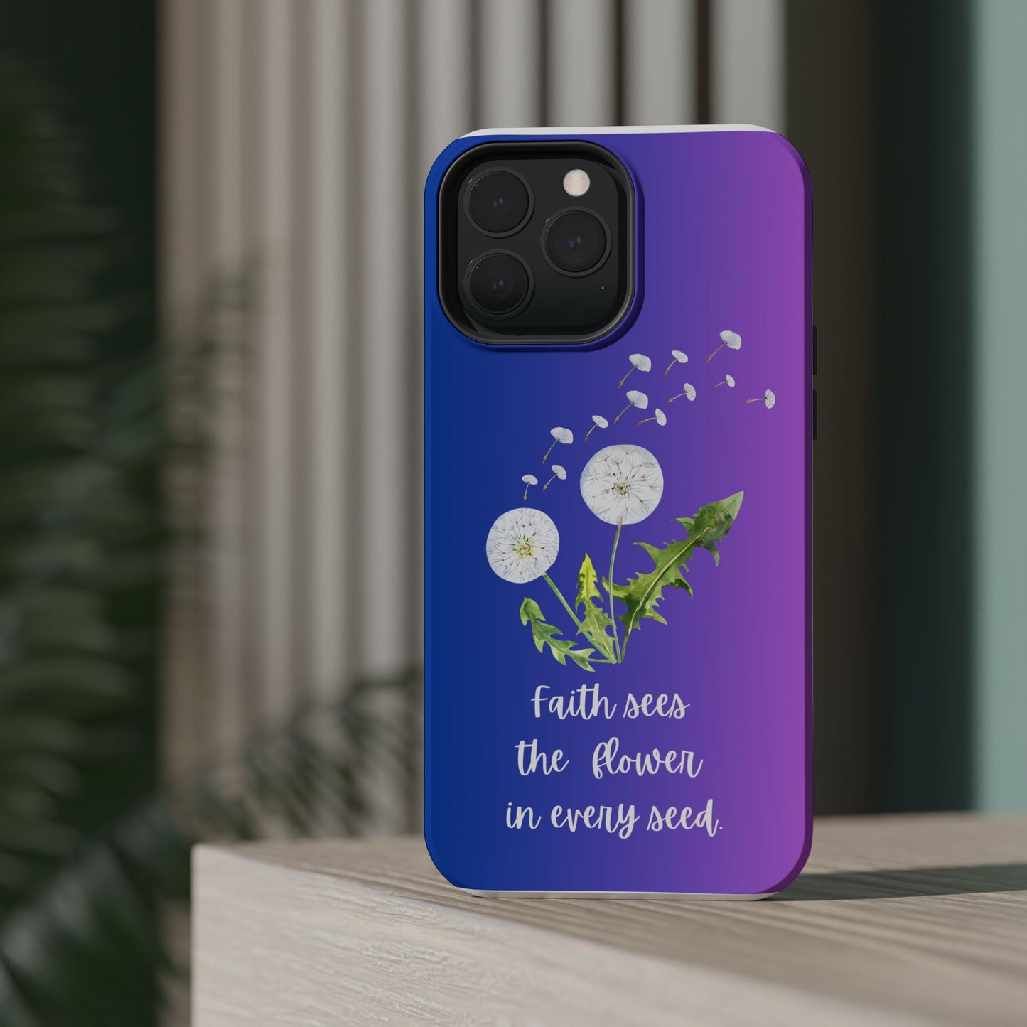 Phone Case - Faith Sees the Flower in Every Seed Inspirational Magnetic Tough Case