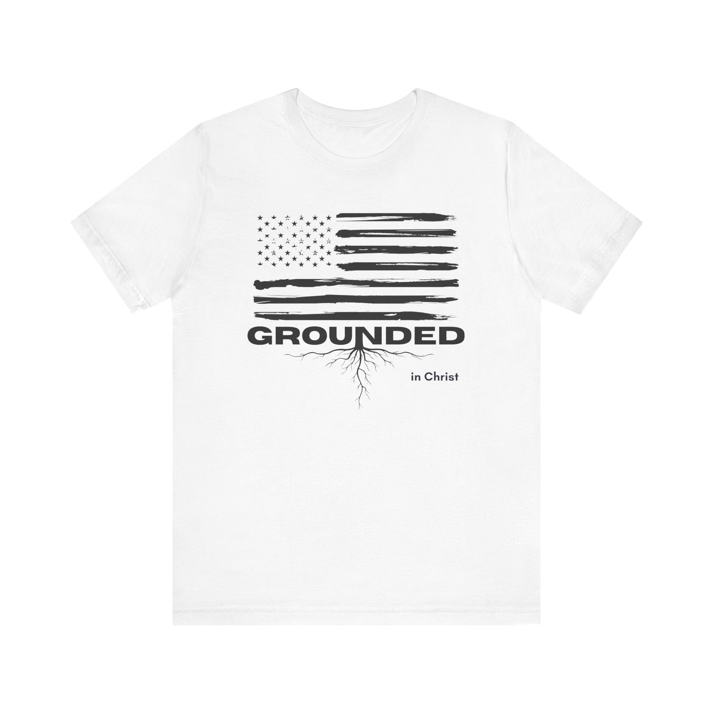 Christian Unisex Tee - Grounded in Christ T-Shirt