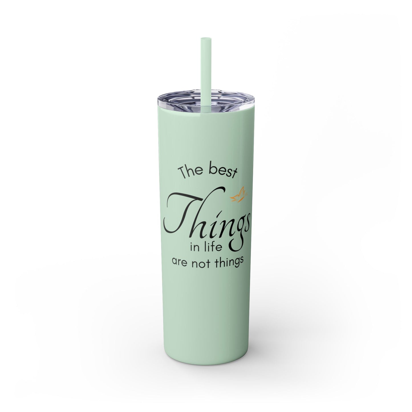 20oz Skinny Tumbler with Straw - Inspirational Reminder Cup
