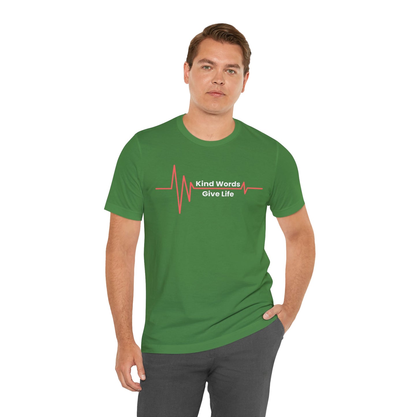 Unisex Jersey Short Sleeve Tee Kind Words Give Life