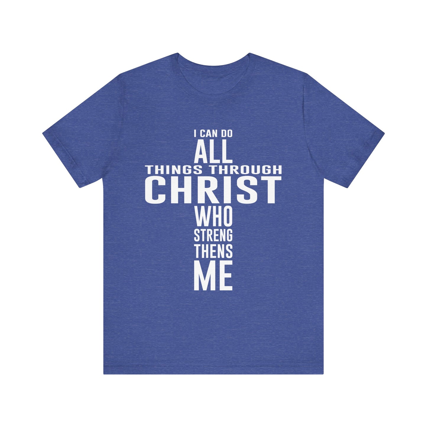 I can do all things through Christ Unisex Jersey Short Sleeve Tee