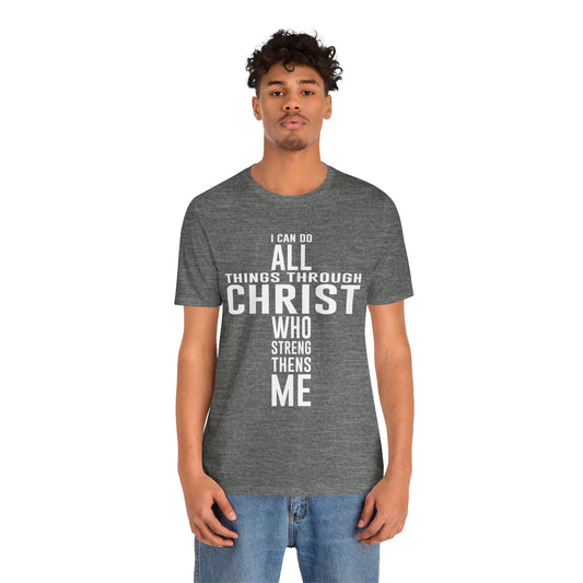 I can do all things through Christ Unisex Jersey Short Sleeve Tee