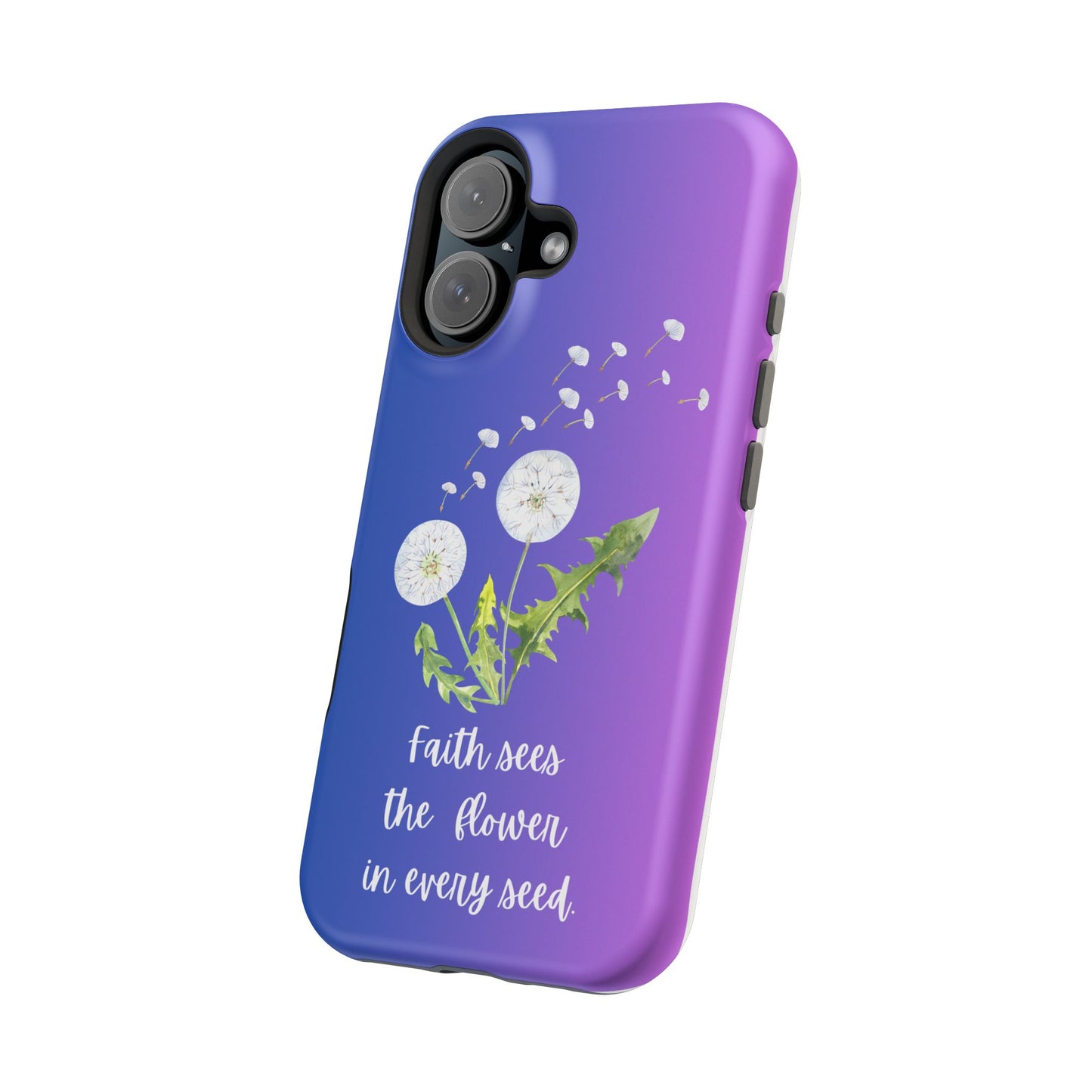 Phone Case - Faith Sees the Flower in Every Seed Inspirational Magnetic Tough Case