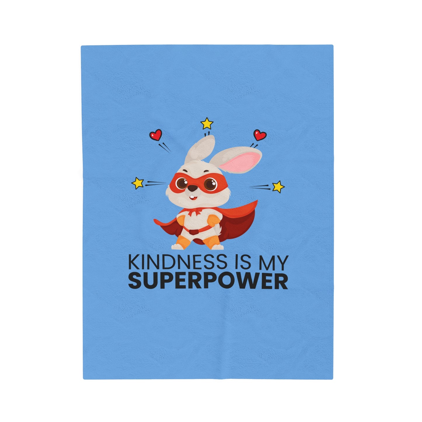 Velveteen Plush Blanket Kindness is my Superpower
