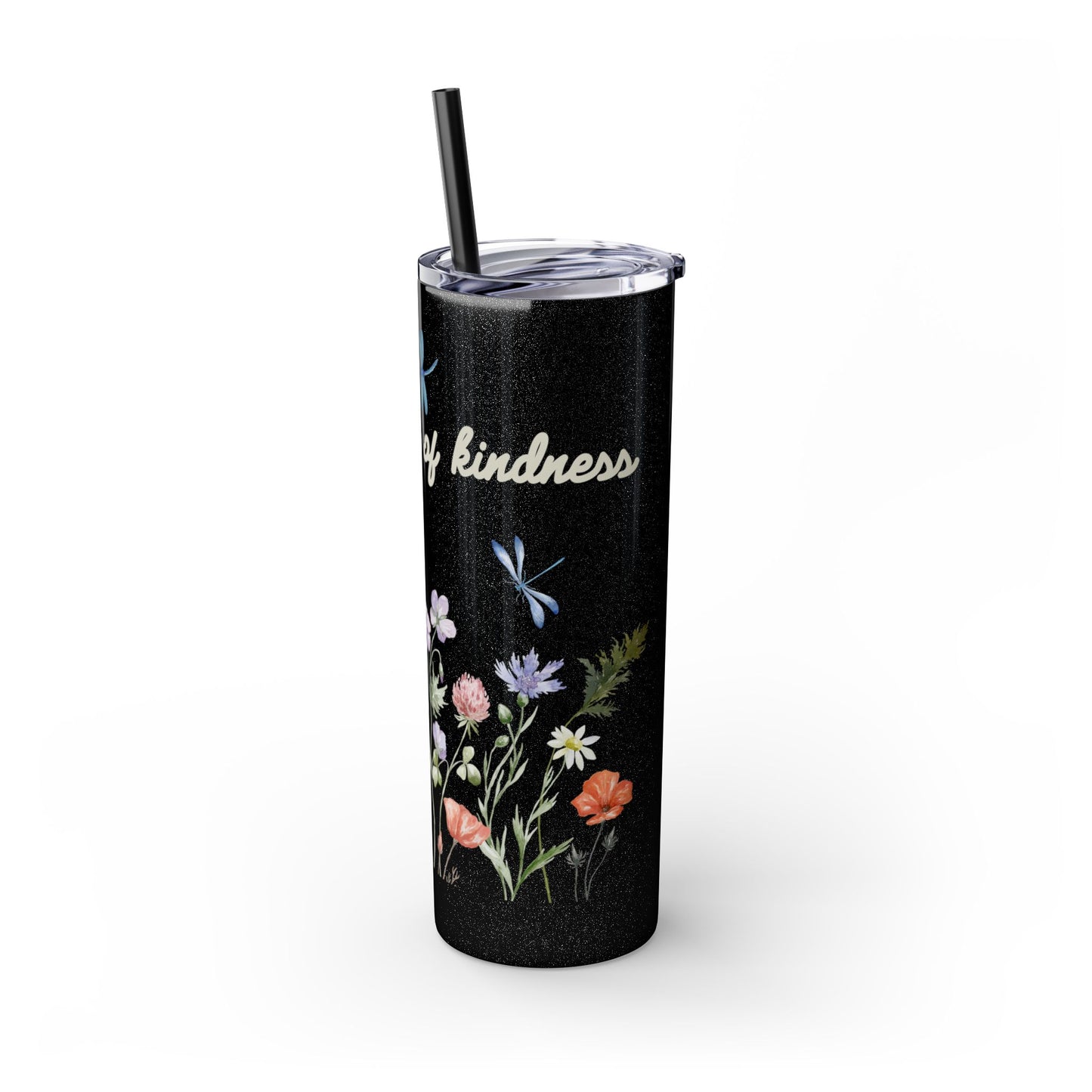 Tumbler Cup - Plant Seeds of Kindness floral Design, 20oz