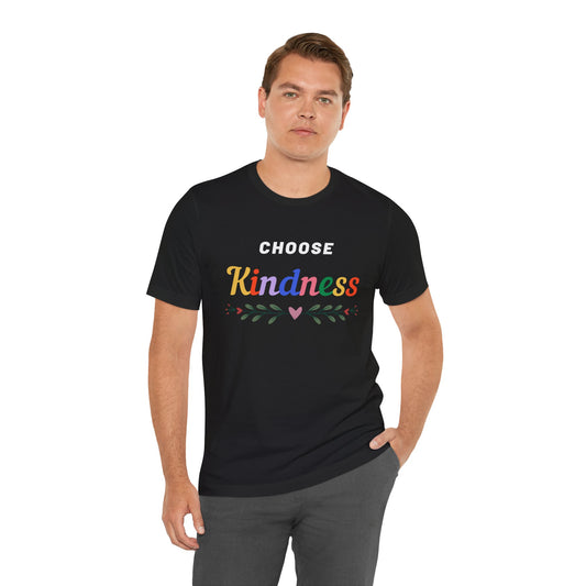 Choose Kindness Tee