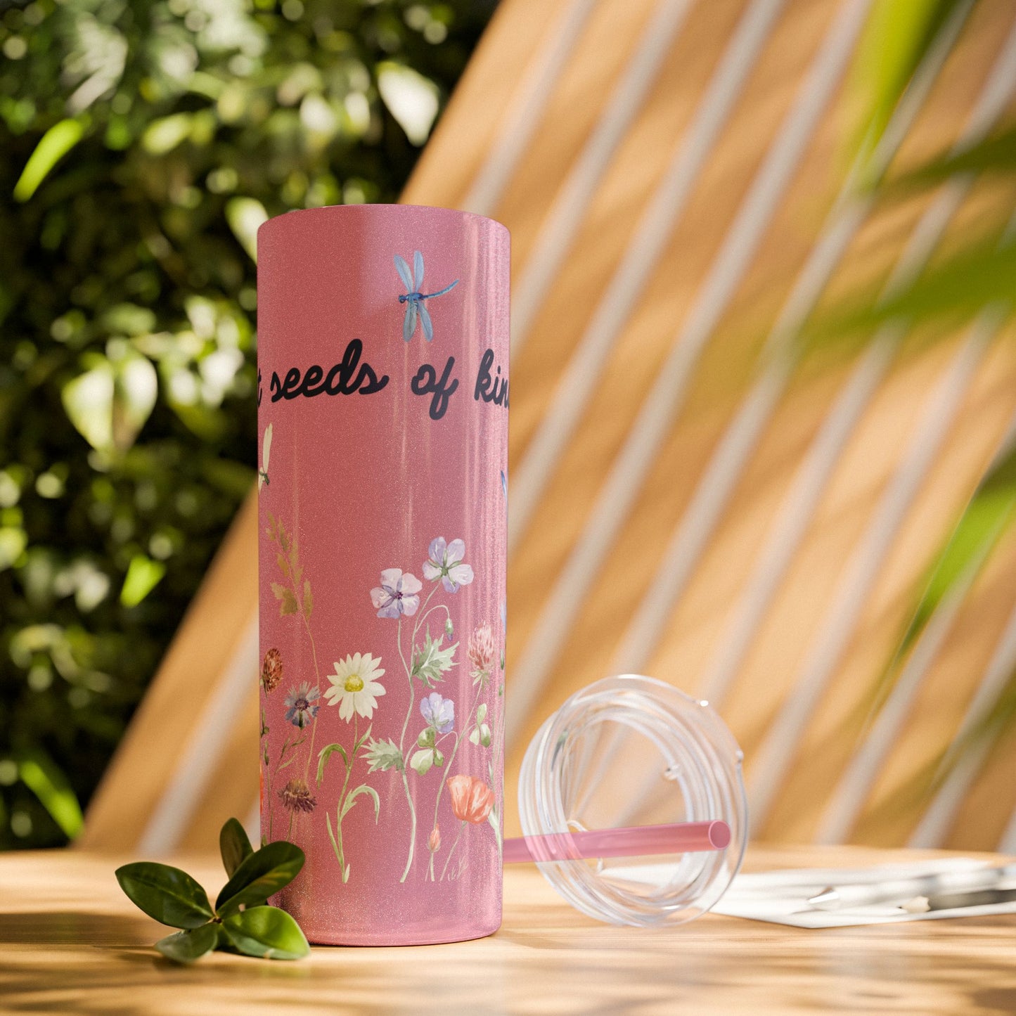Tumbler Cup - Plant Seeds of Kindness floral Design, 20oz