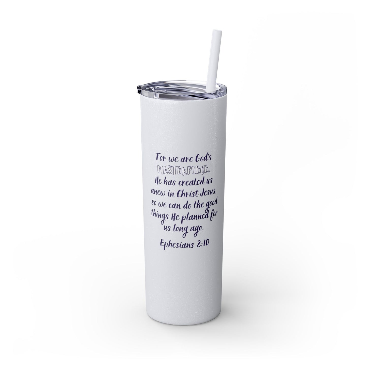 Masterpiece Skinny Tumbler with Straw, 20oz