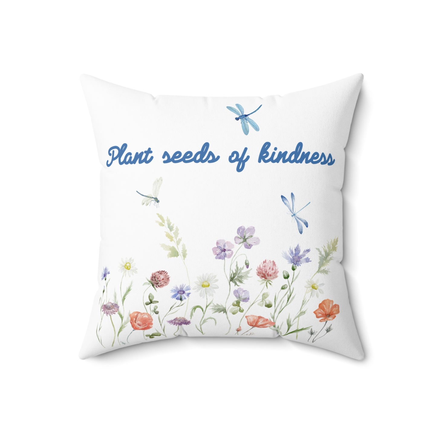 Plant Seeds of Kindness Floral Pillow