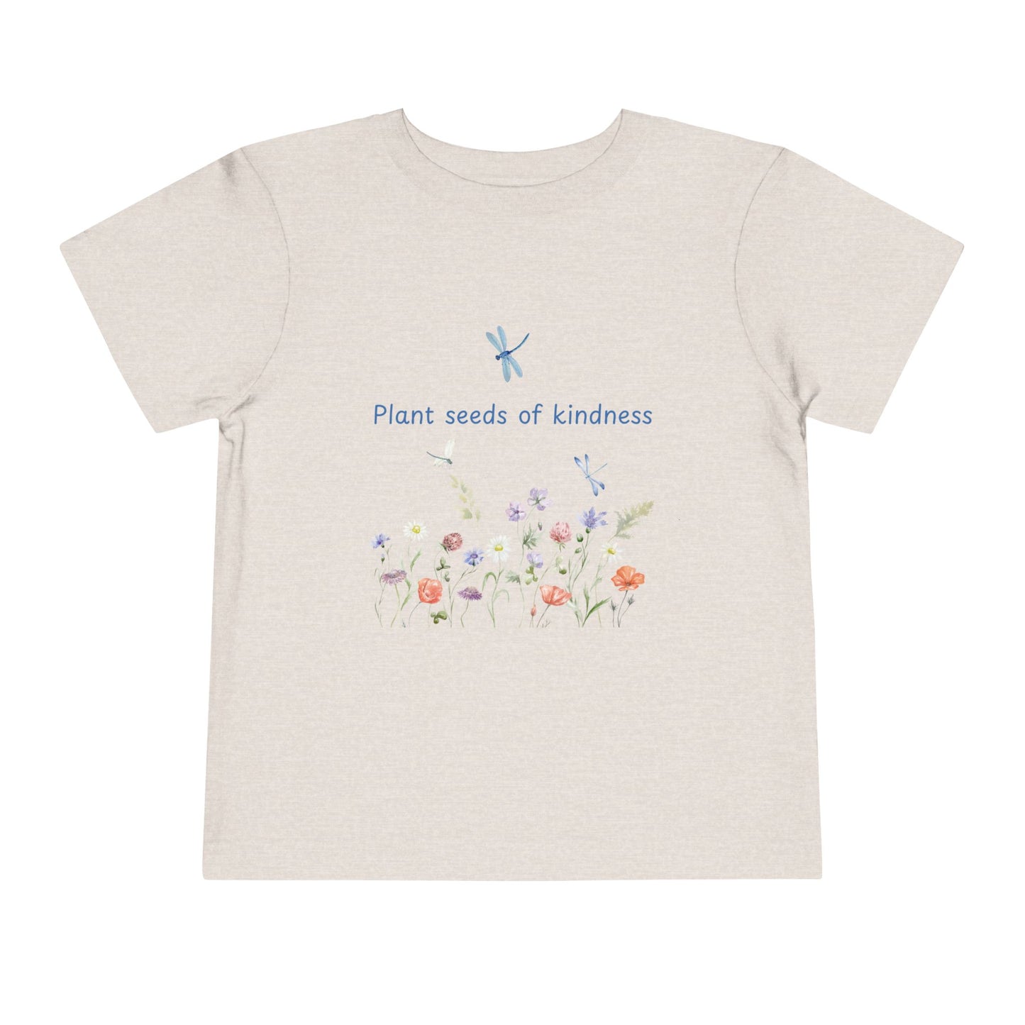 Toddler Short Sleeve Tee Plant seeds of kindness